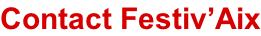 Contact Festiv’Aix