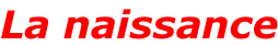 La naissance